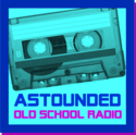 Astounded Old School Radio