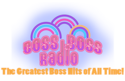 Boss Boss Radio | The Greatest Boss Hits Of All Time!