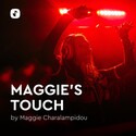 Streamee Maggie’s Touch