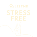 LiSTNR - Stress Free