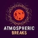 Atmospheric Breaks Radio