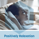 Positively Relaxation -om