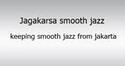 Jagakarsa smooth jazz