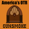 America's OTR - Gunsmoke