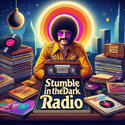 Stumble In The Dark Radio