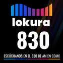 Lokura 830 (CDMX) - 830 AM - XEITE-AM - Capital Media - Ciudad de México