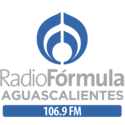 Radio Fórmula (Aguascalientes) - 106.9 FM - XHAC-FM - Radio Universal - Aguascalientes, AG