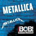 RadioBOB! Metallica