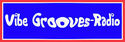 Vibe Grooves Radio