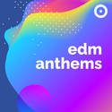 OpenFM - EDM Anthems